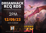 Dreamhack RD 5 RCQ